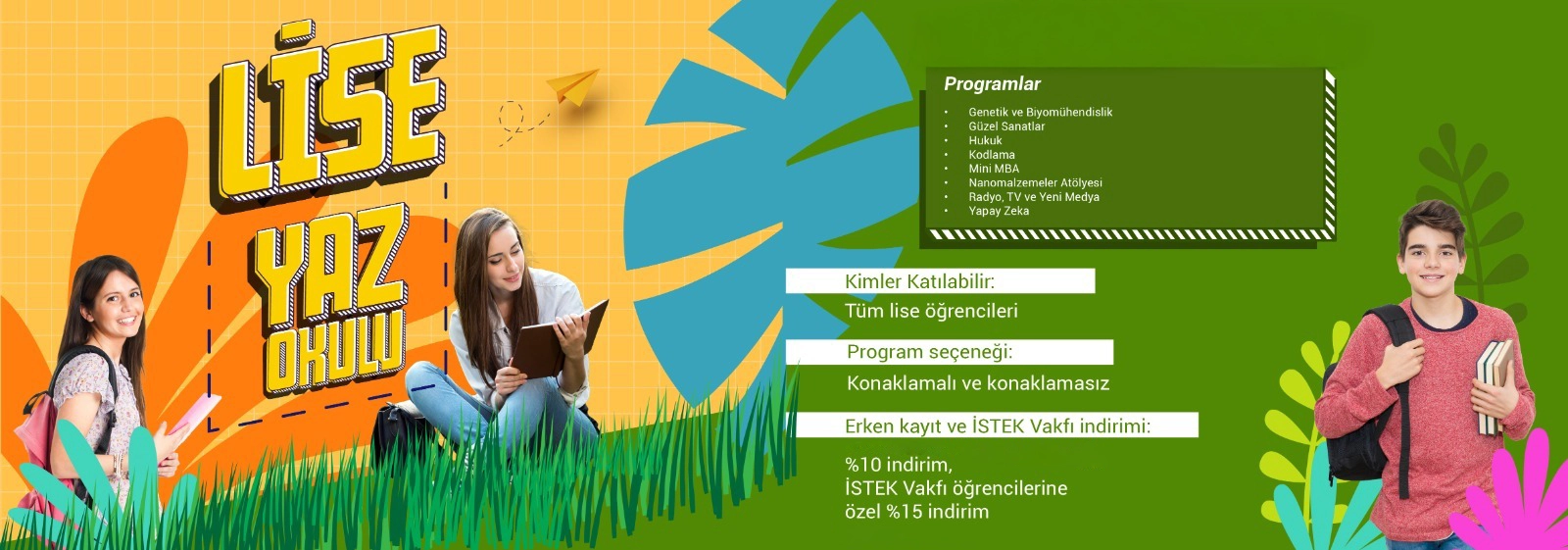 Lise Yaz Okulu 2026 — 6-13 Temmuz 2026